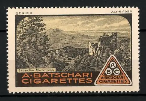 Reklamemarke Baden, A. Batschari Cigarettes, Tabakwaren und Zigaretten, Ruine Altes Schloss mit Umgebung