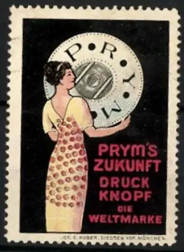Reklamemarke Prym`s Zukunft Druckknöpfe, Dame mit übergrossem Druckknopf