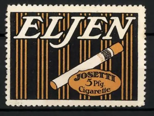 Reklamemarke Josetti, Eljen Cigaretten, Tabakwaren und Zigaretten, Zigarette mit Filter