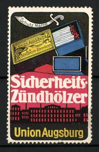 Reklamemarke Augsburg, Union Augsburg, Sicherheits-Zündhölzer, Streichholzschachtel und Fabrikgebäude