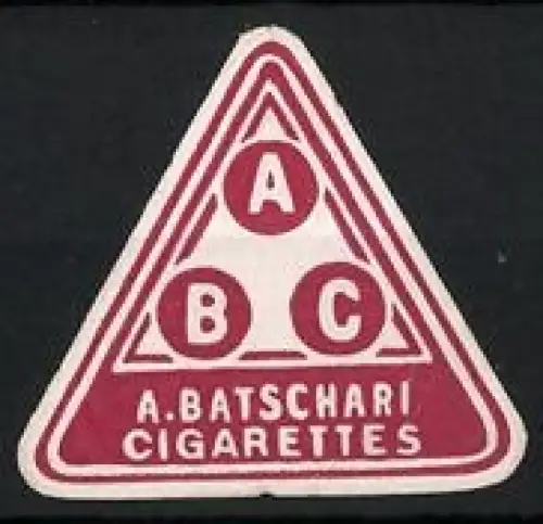 Reklamemarke A. Batschari Cigarettes, Tabakwaren und Zigaretten, Dreieck mit Buchstaben ABC