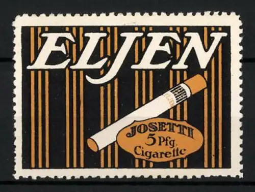 Reklamemarke Josetti, Eljen Cigarette, Tabakwaren und Zigaretten, Zigarette mit Filter