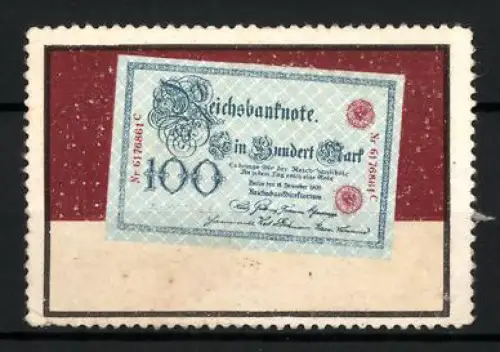 Reklamemarke Reichsbanknote Hundert Mark, Geldschein