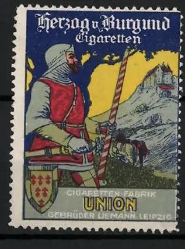 Reklamemarke Leipzig, Herzog v. Burgund Cigaretten, Ritter mit Burg