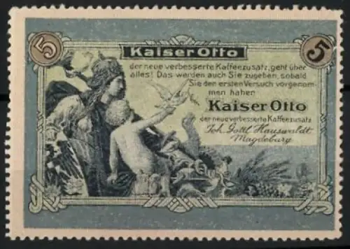 Reklamemarke Magdeburg, Johann Gottl Hauswaldt, Kaiser Otto Kaffeezusatz