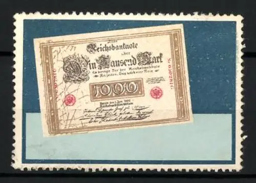 Reklamemarke Reichsbanknote über Tausend Mark, Geldschein