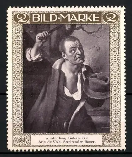 Reklamemarke Amsterdam, Galerie Six, Arie de Vois, Streitender Bauer