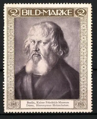Reklamemarke Berlin, Kaiser Friedrich-Museum, Hieronymus Holzschuher von Dürer