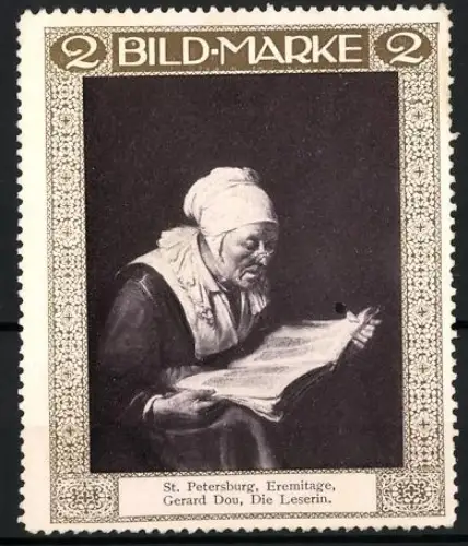 Künstler-Reklamemarke Gerard Dou: St. Petersburg, Eremitage, Die Leserin, Lesende alte Dame mit Haube