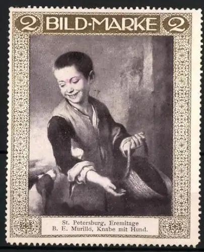 Künstler-Reklamemarke sign. B.E. Murillo: St. Petersburg, Eremitage, Knabe mit Hund