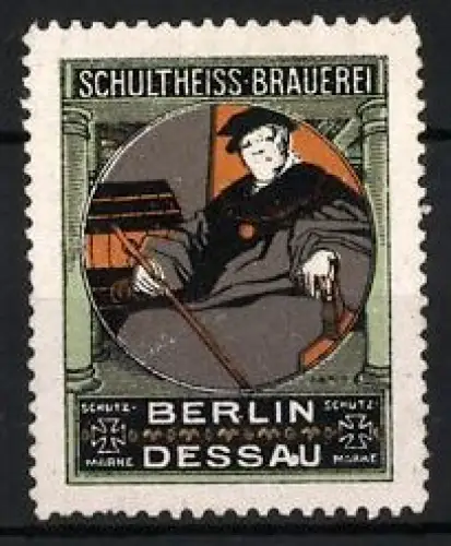 Reklamemarke Berlin & Dessau, Schultheiss Brauerei, Bierbrauerei, Gelehrter im Sessel, Eisernes Kreuz