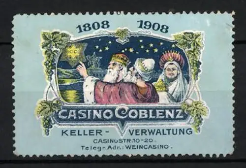 Reklamemarke Coblenz, Casino Coblenz, Casinostrasse 10-20, Weinkellerei, Heilige Drei König unter Sternen