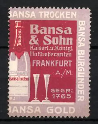Reklamemarke Frankfurt, Bansa & Sohn, Sekterzeuger, Sektflasche und Gläser