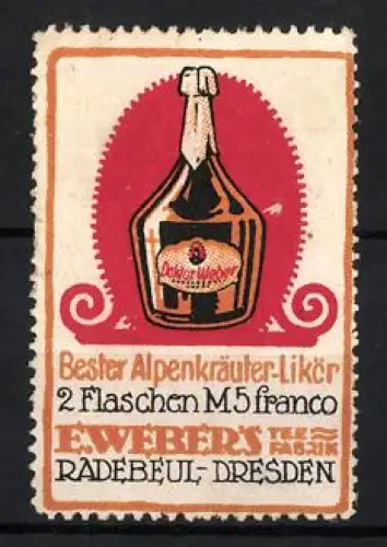 Reklamemarke Radebeul & Dresden, E. Weber, Alpenkräuter-Likör, Versiegelte Flasche