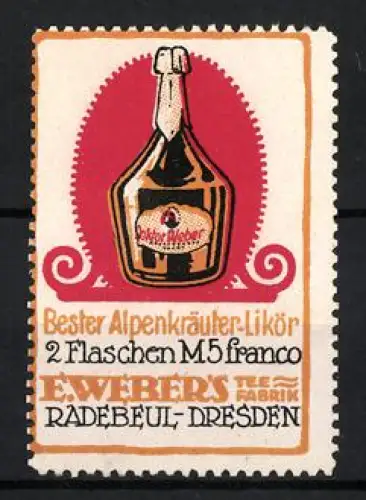 Reklamemarke Radebeul & Dresden, E. Weber, Alpenkräuter-Likör, Versiegelte Flasche
