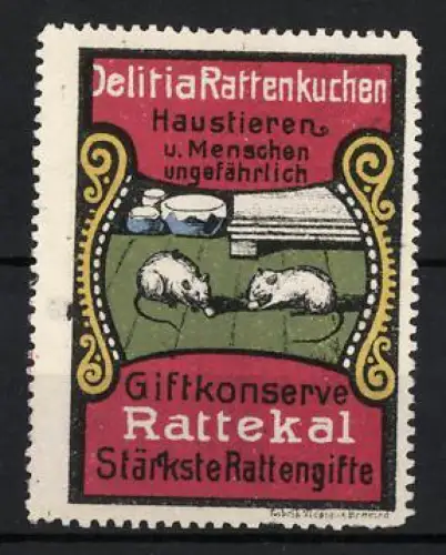 Reklamemarke Delitia Rattenkuchen, Rattengift, Giftkonserve Rattekal, zwei Ratten essen Gift