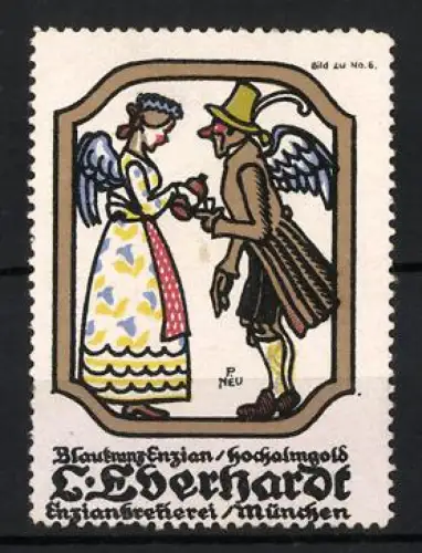Künstler-Reklamemarke sign. P. Neu: München, L. Eberhardt, Enzianbrennerei, Engel gibt einem Mann Schnaps