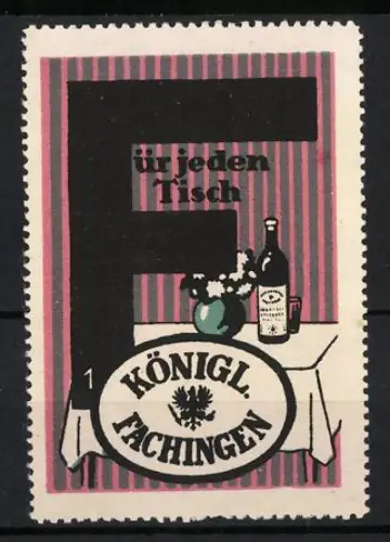 Reklamemarke Fachingen, Königlich Fachingen, Mineralwasser und Heilwasser, Flasche und Tisch mit Blumen