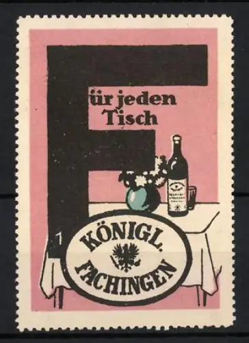 Reklamemarke Fachingen, Königlich Fachingen, Mineralwasser und Heilwasser, Tisch mit Flasche und Blumen