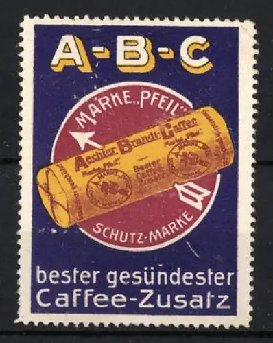 Reklamemarke Aechter Brandt-Caffee, Caffee-Zusatz, Verpackung vor rotem Kreis