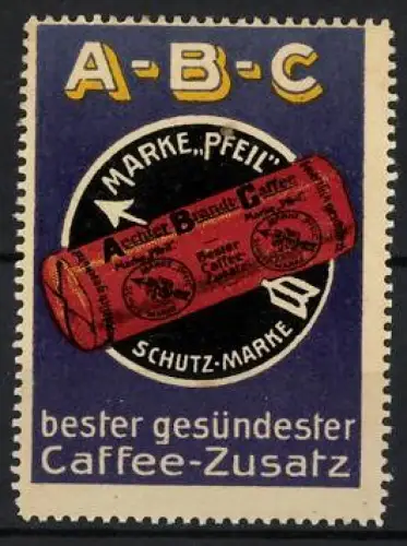 Reklamemarke Aechter Brandt-Caffee, Caffee-Zusatz, Pfeil-Schutzmarke, Verpackung vor schwarzem Kreis