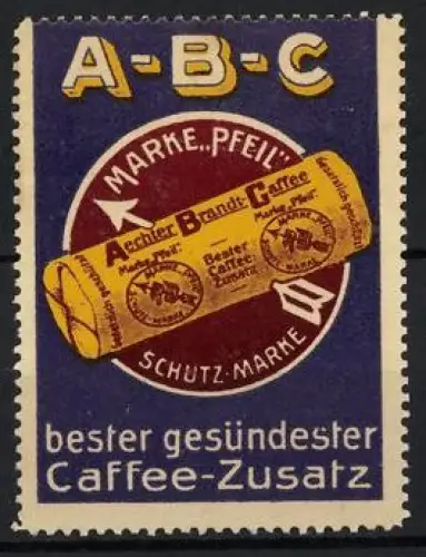 Reklamemarke Aechter Brandt-Caffee, Caffee-Zusatz, Gelbe Verpackung vor rotem Kreis
