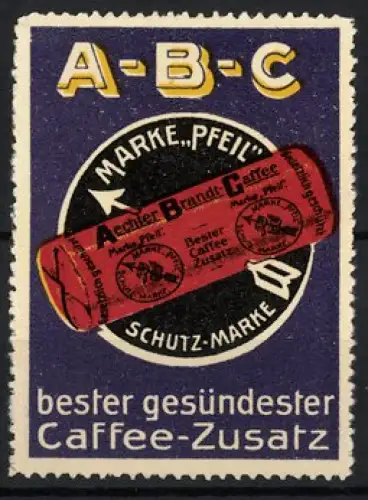 Reklamemarke Aechter Brandt-Caffee, Caffee-Zusatz, Verpackung mit Pfeil Logo