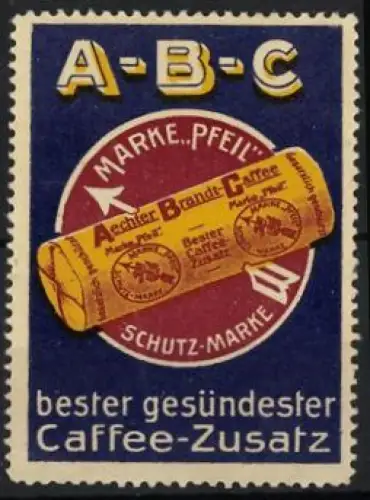 Reklamemarke Aechter Brandt-Caffee, Caffee-Zusatz, Verpackung mit Pfeil
