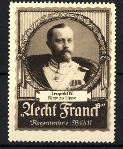 Reklamemarke Lippe, Aecht Franck, Leopold IV. Fürst zu Lippe, Porträt mit Orden, Regentenserie Bild 17