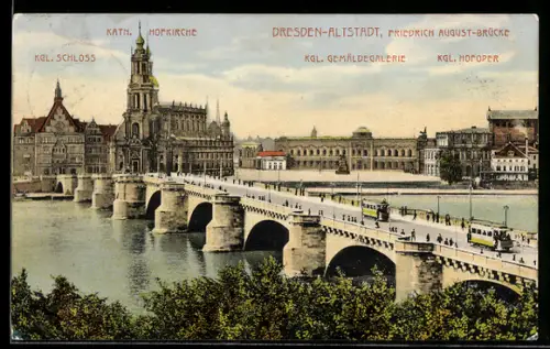 AK Dresden, Teilansicht mit Strassenbahnen, Kath. Hofkirche, Königlichem Schloss und Friedrich August-Brücke