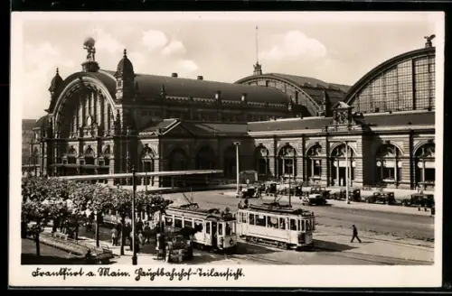 AK Frankfurt am Main, Hauptbahnhof mit Strassenbahnen