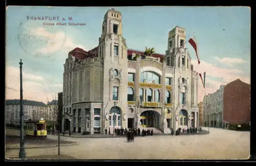 AK Frankfurt a. M., Circus Albert Schumann, Strassenbahn