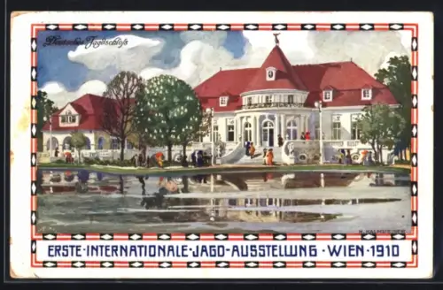 Künstler-AK H. Kalmsteiner: Int. Jagdausstellung Wien 1910, Deutsches Jagdschloss