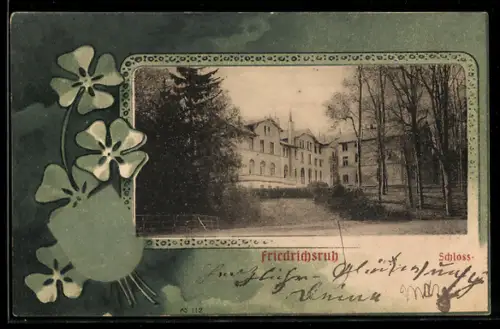 Grusskarten-AK Friedrichsruh, Partie vor dem Schloss mit Gartenanlage, Klee im Passepartout