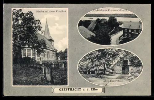 AK Geesthacht a. d. Elbe, Elbblick von Petersens Hotel, Altes Bauernhaus, Kirche mit altem Friedhof