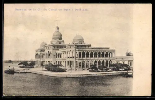 AK Port-Said, Bureaux de la Cie du Canal de Suez