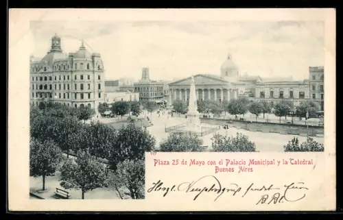 AK Buenos Aires, Plaza 25 de Mayo con el Palacio Municipal y la Catedral