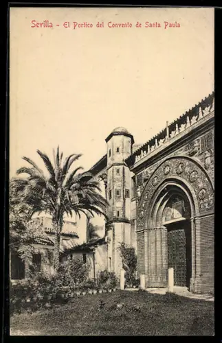 AK Sevilla, El Portico del Convento de Santa Paula