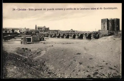 AK Córdoba, Vista general del puente romano y castillo de la Calahorra el rio Guadalquivir
