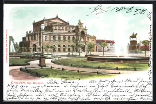 AK Dresden, Kgl. Hofoper, Reiterdenkmal, Brunnen