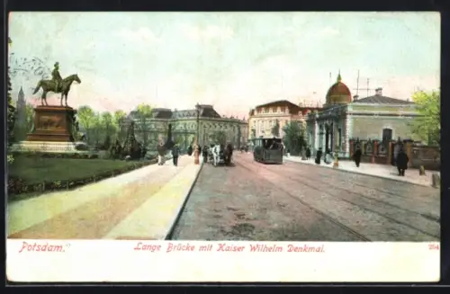 AK Potsdam, Lange Brücke, Kaiser Wilhelm Denkmal