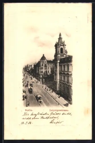 AK Berlin, Leipzigerstrasse, Strassenszene mit historischen Gebäuden