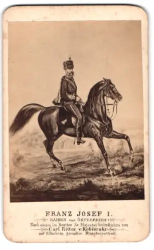 Fotografie R. von Prus, Wien, Kaiser Franz Joseph I. von Österreich in Uniform zu Pferde