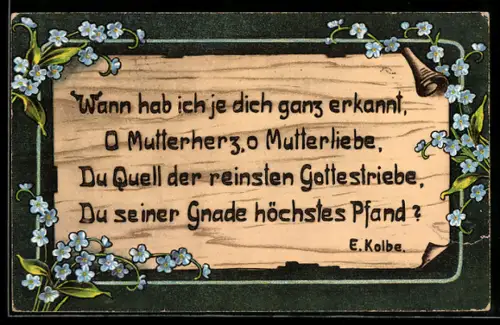 Holzbrand-Imitations-AK Wann hab ich je dich ganz erkannt..., E. Kolbe, Vergissmeinnicht