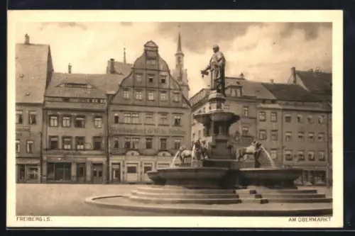 AK Freiberg i. S., Obermarkt mit Brunnen und Weinhandlung