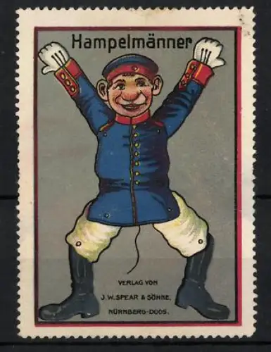 Reklamemarke Nürnberg, J. W. Spear & Söhne, Spielzeughersteller, Hampelmann in Uniform
