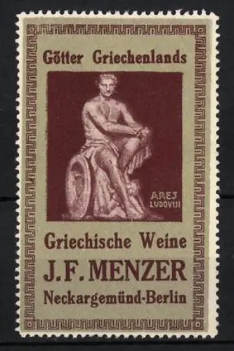 Reklamemarke Neckargemünd, Berlin, Griechische Weine J.F. Menzer, Ares Ludovisi Statue