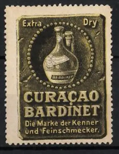 Reklamemarke Curacao Bardinet, Extra Dry, Flasche Bardinet-Likör