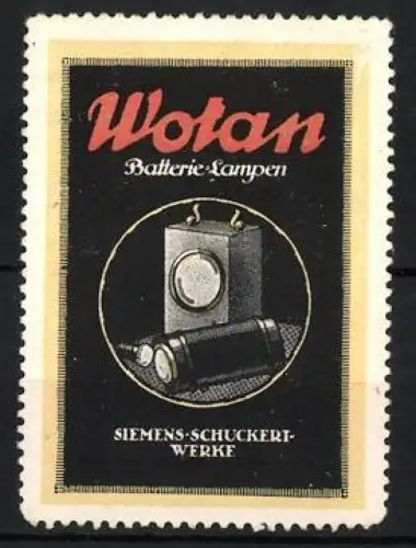 Reklamemarke Wotan, Siemens-Schuckert-Werke, Batterie-Lampen