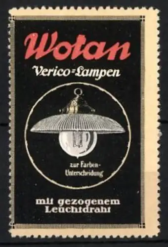 Reklamemarke Wotan, Verico-Lampen, Hängelampe mit Glühbirne